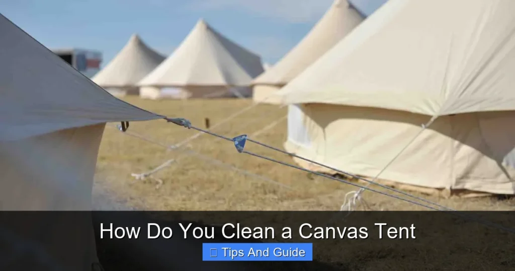 How Do You Clean a Canvas Tent