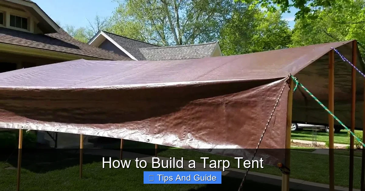 How to Build a Tarp Tent