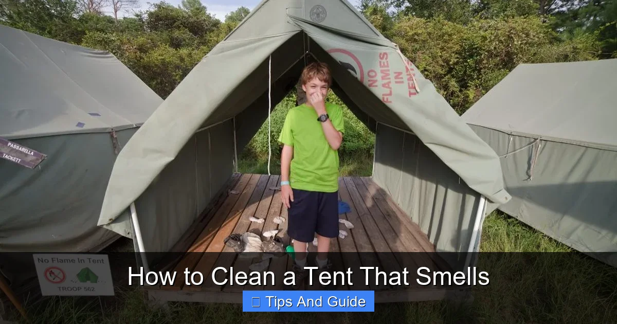 How to Clean a Tent That Smells