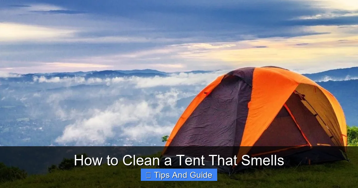 How to Clean a Tent That Smells