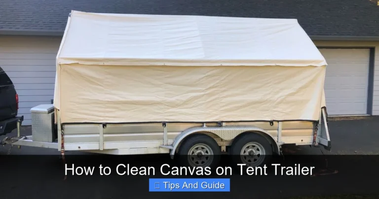 How to Clean Canvas on Tent Trailer