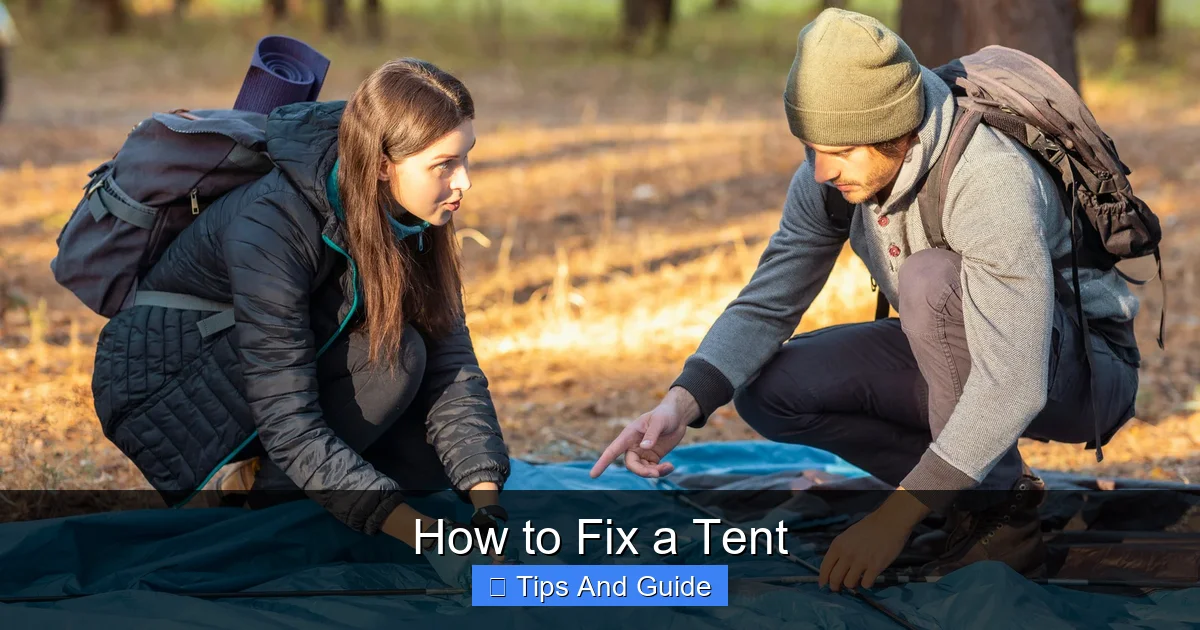 How to Fix a Tent