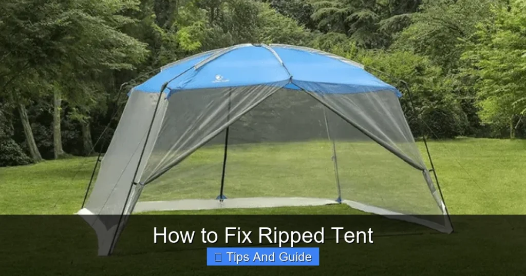How to Fix Ripped Tent