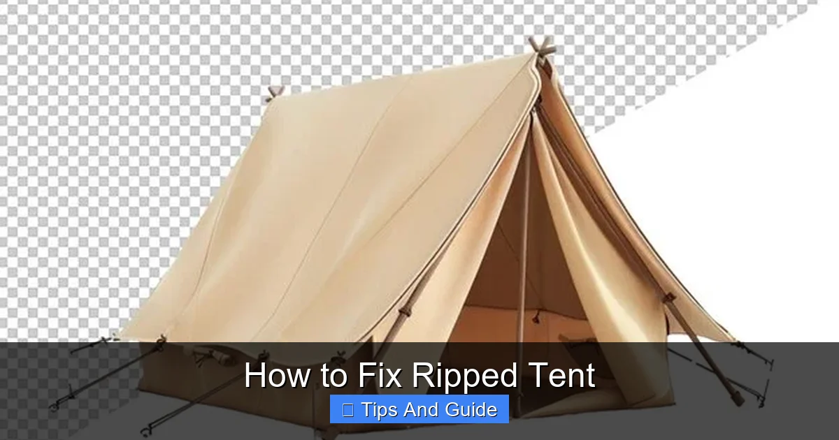 How to Fix Ripped Tent