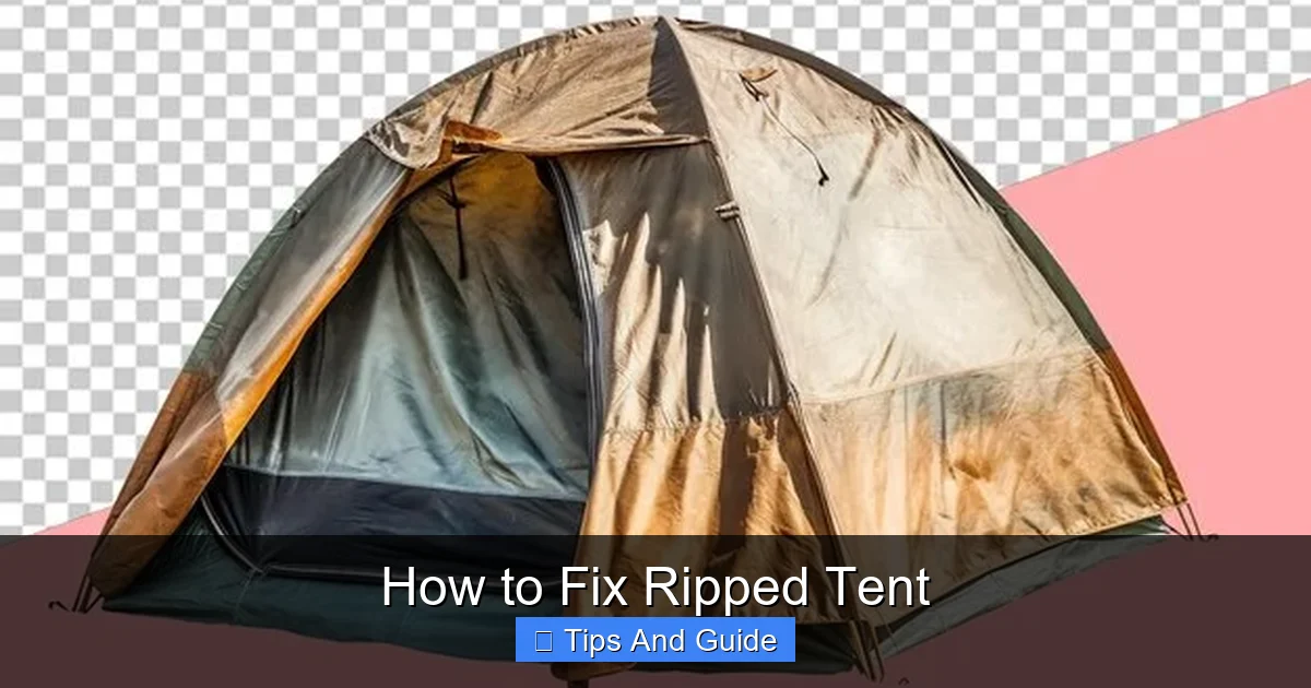 How to Fix Ripped Tent