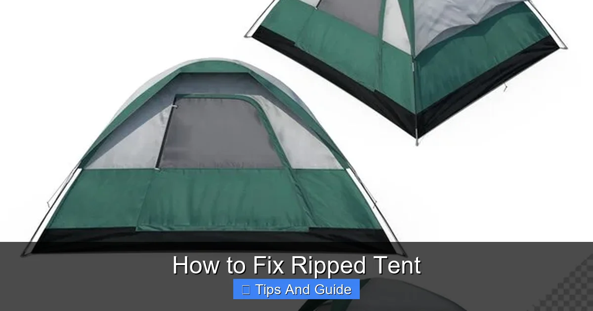 How to Fix Ripped Tent