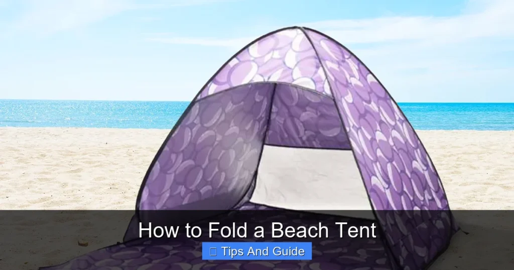 How to Fold a Beach Tent