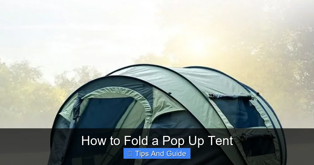 How to Fold a Pop Up Tent