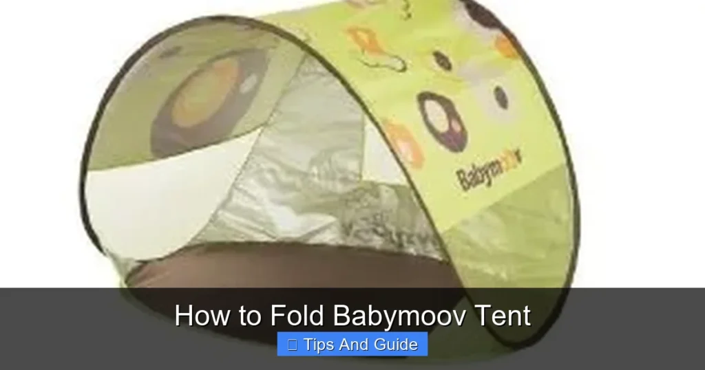 How to Fold Babymoov Tent How to Fold Babymoov Tent