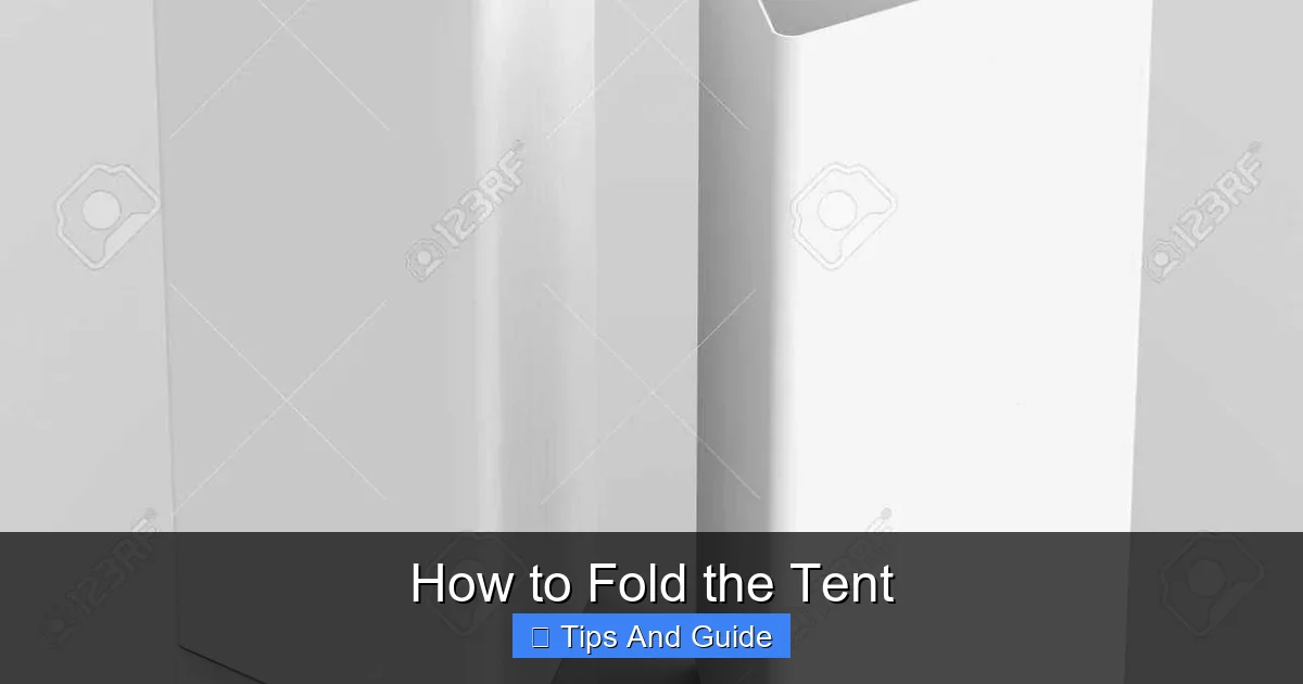 How to Fold the Tent
