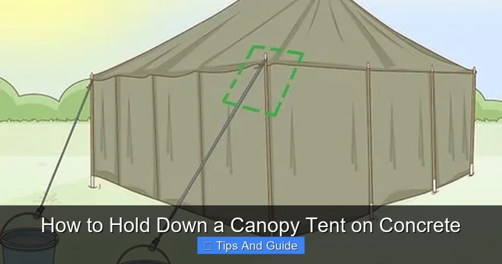 How to Hold Down a Canopy Tent on Concrete