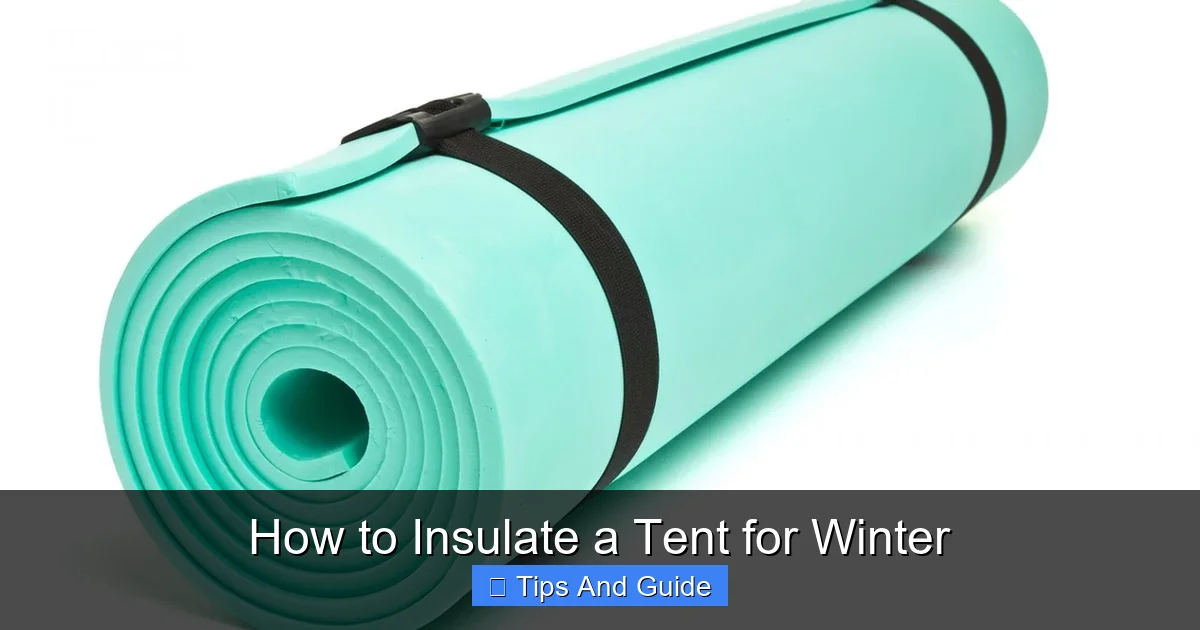 How to Insulate a Tent for Winter