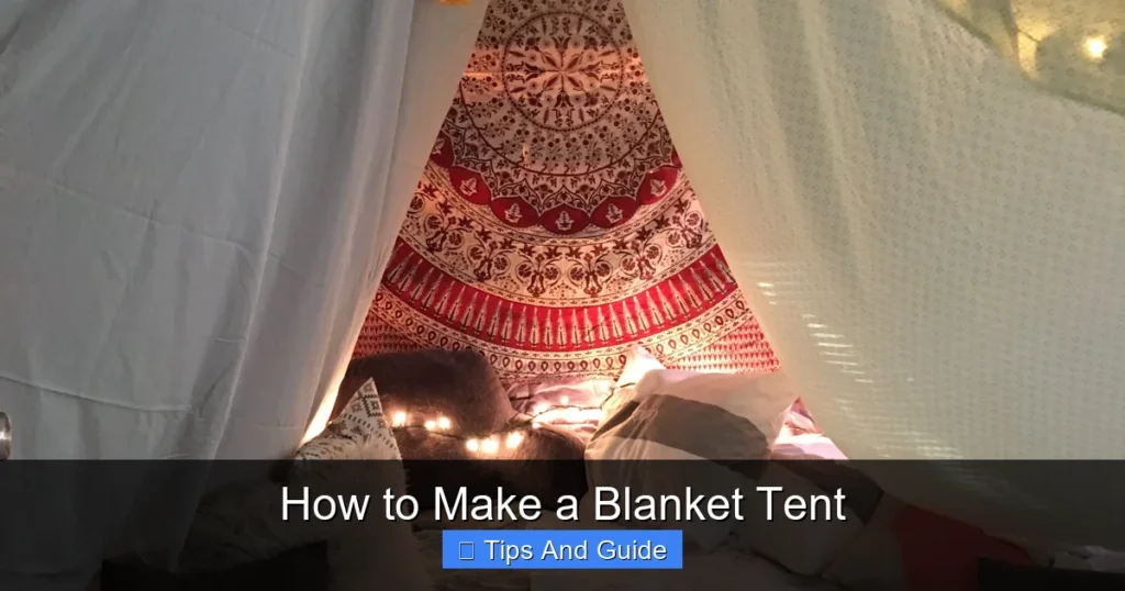 How to Make a Blanket Tent