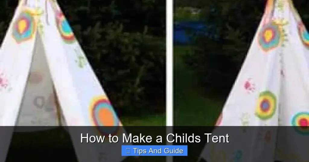 How to Make a Childs Tent