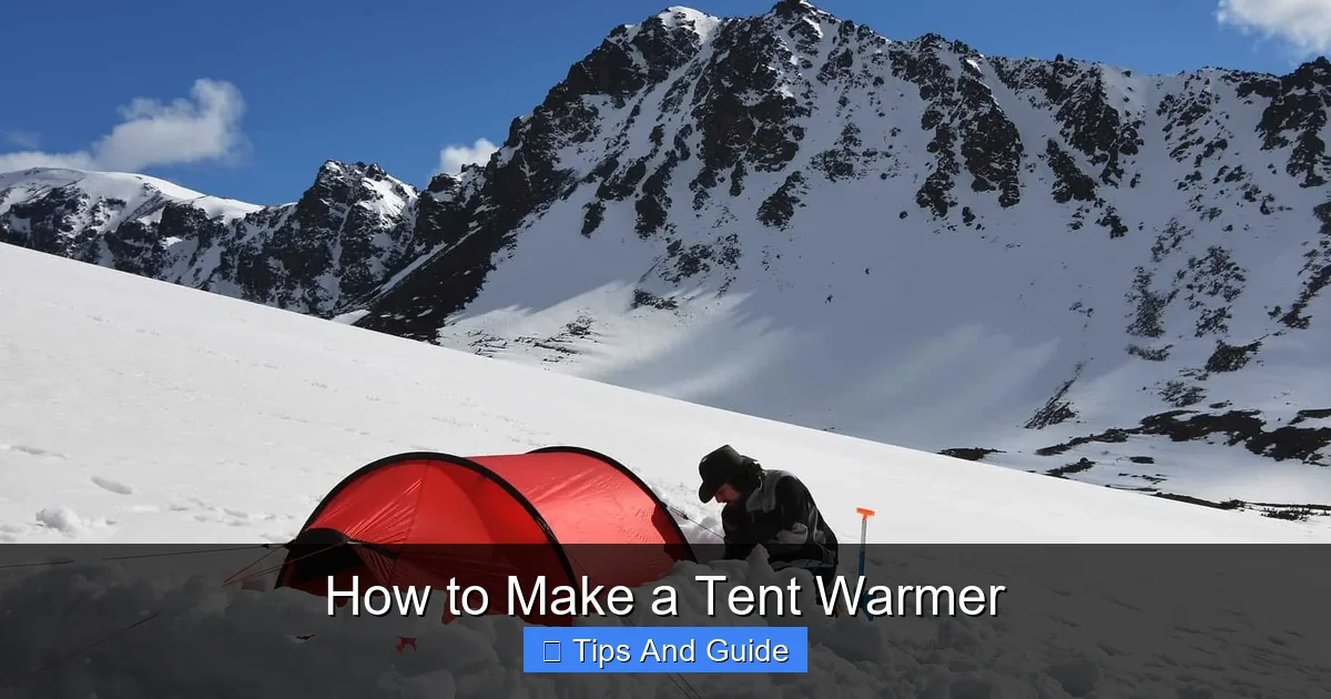 How to Make a Tent Warmer