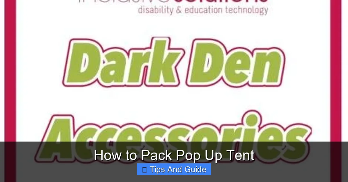How to Pack Pop Up Tent