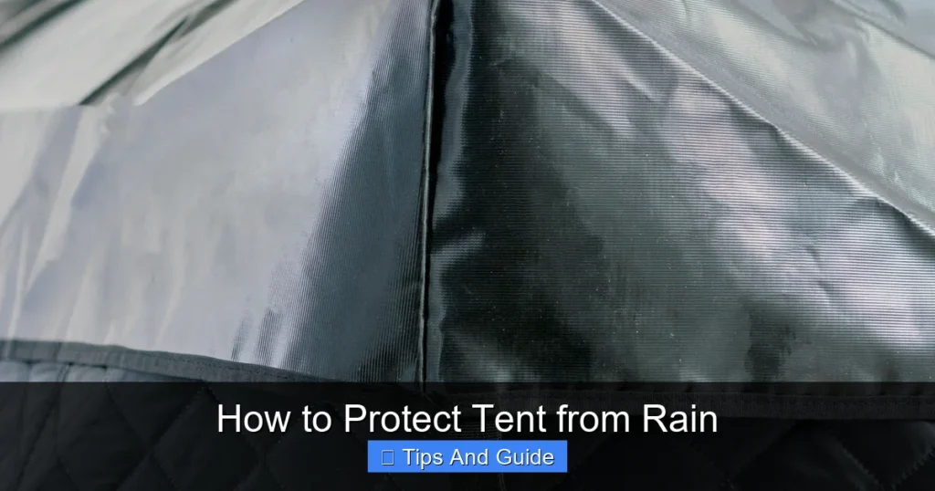 How to Protect Tent from Rain