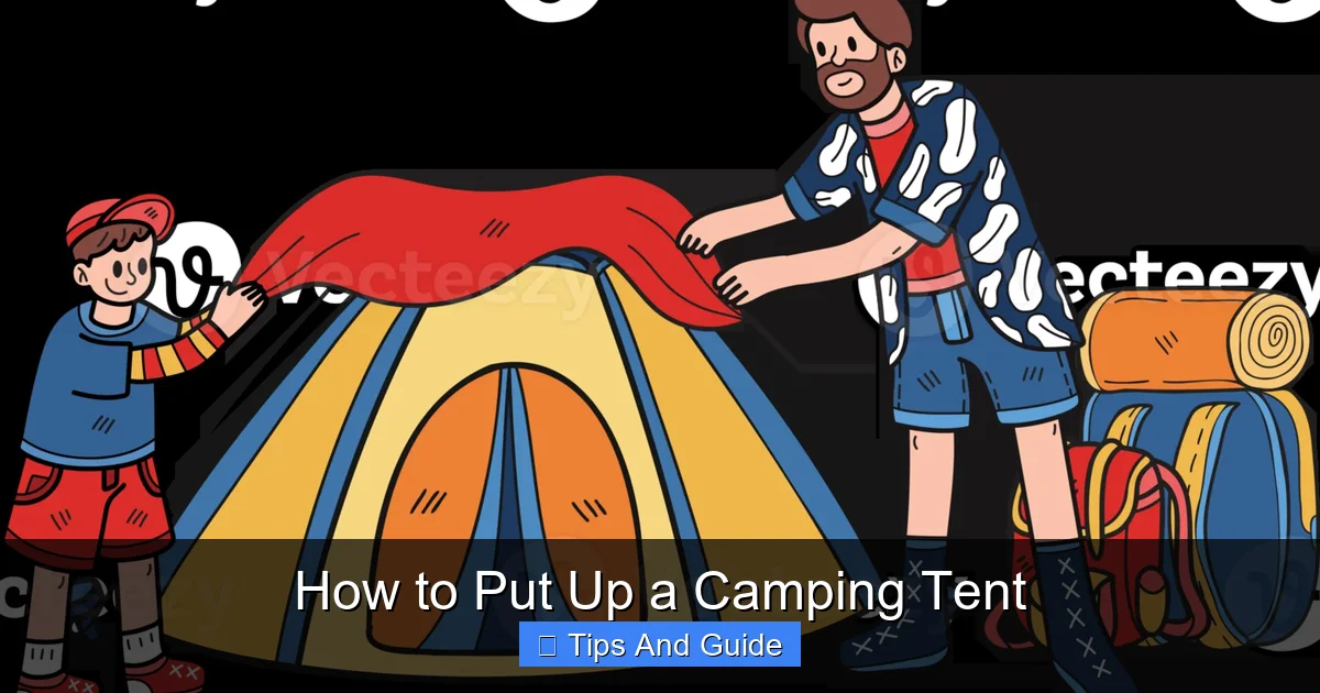 How to Put Up a Camping Tent