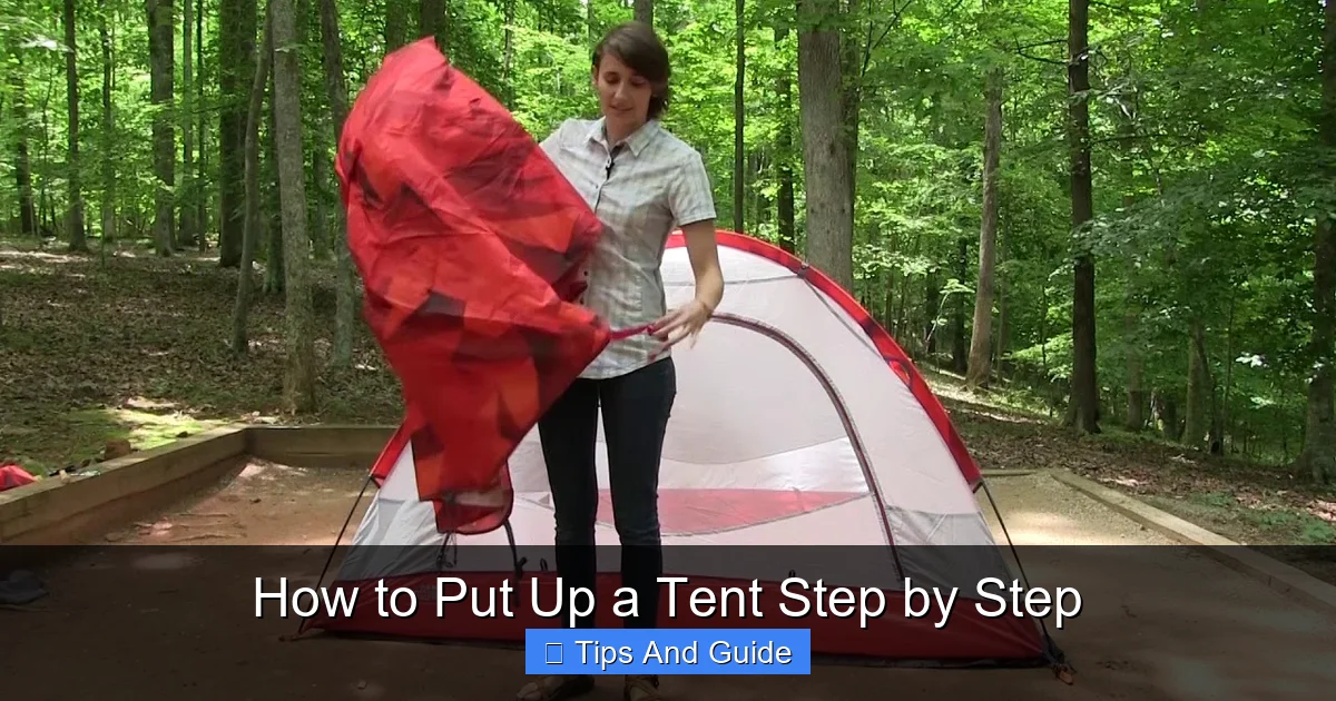 How to Put Up a Tent Step by Step