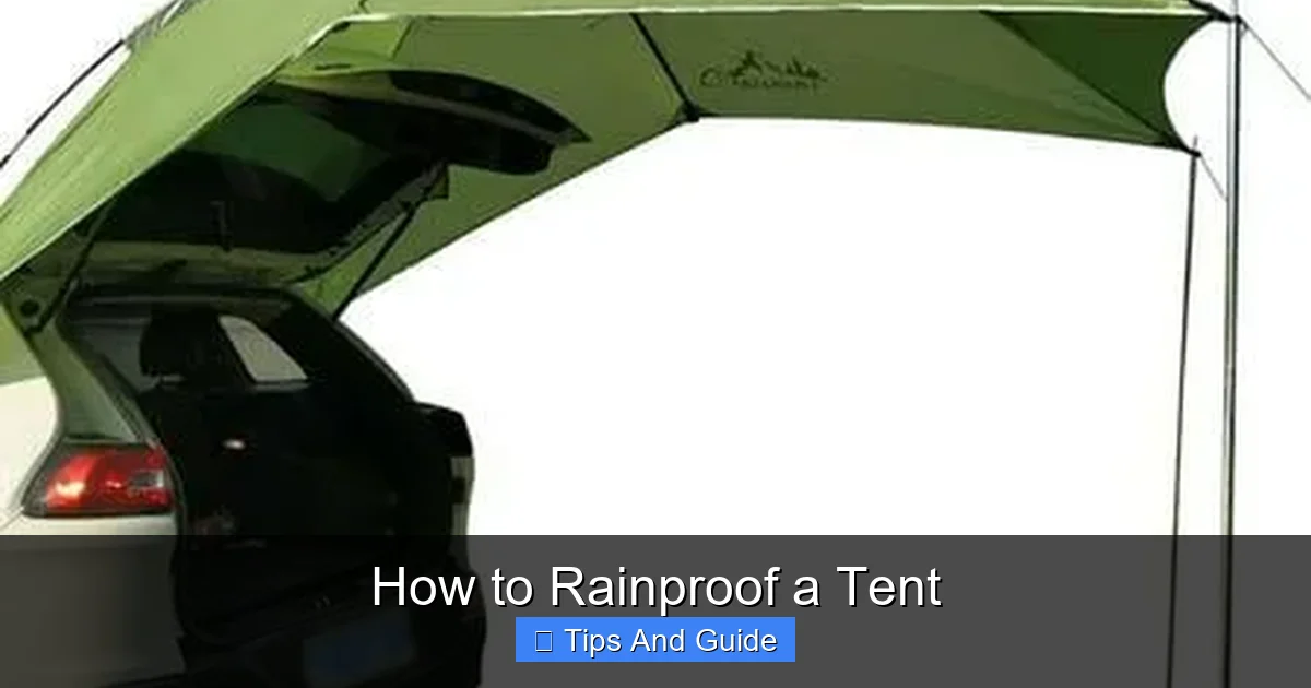 How to Rainproof a Tent