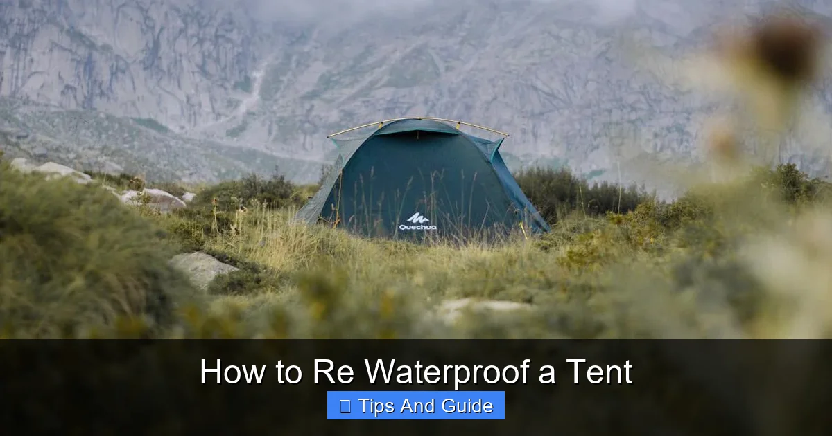 How to Re Waterproof a Tent