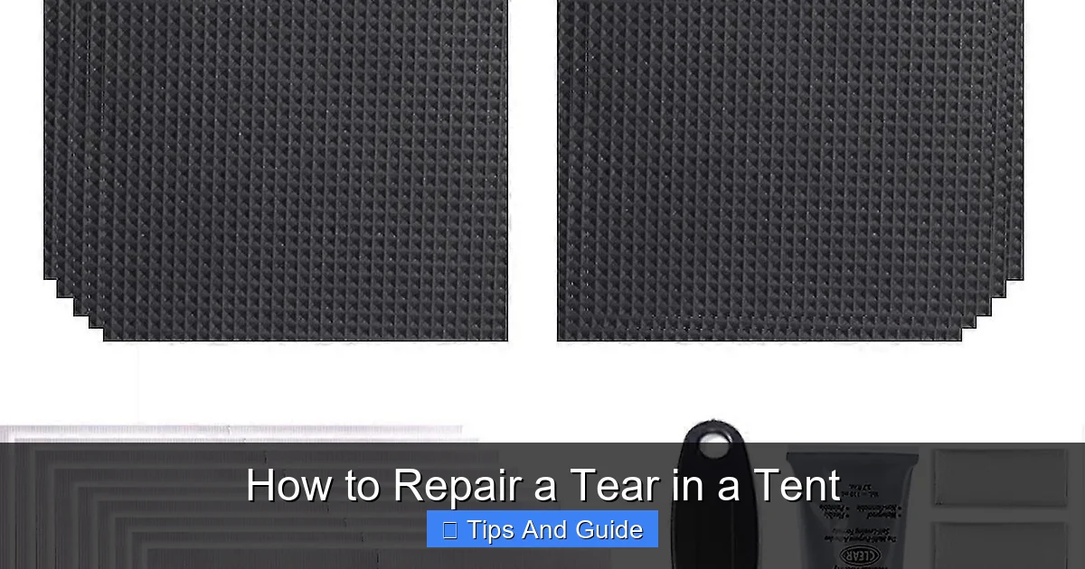How to Repair a Tear in a Tent