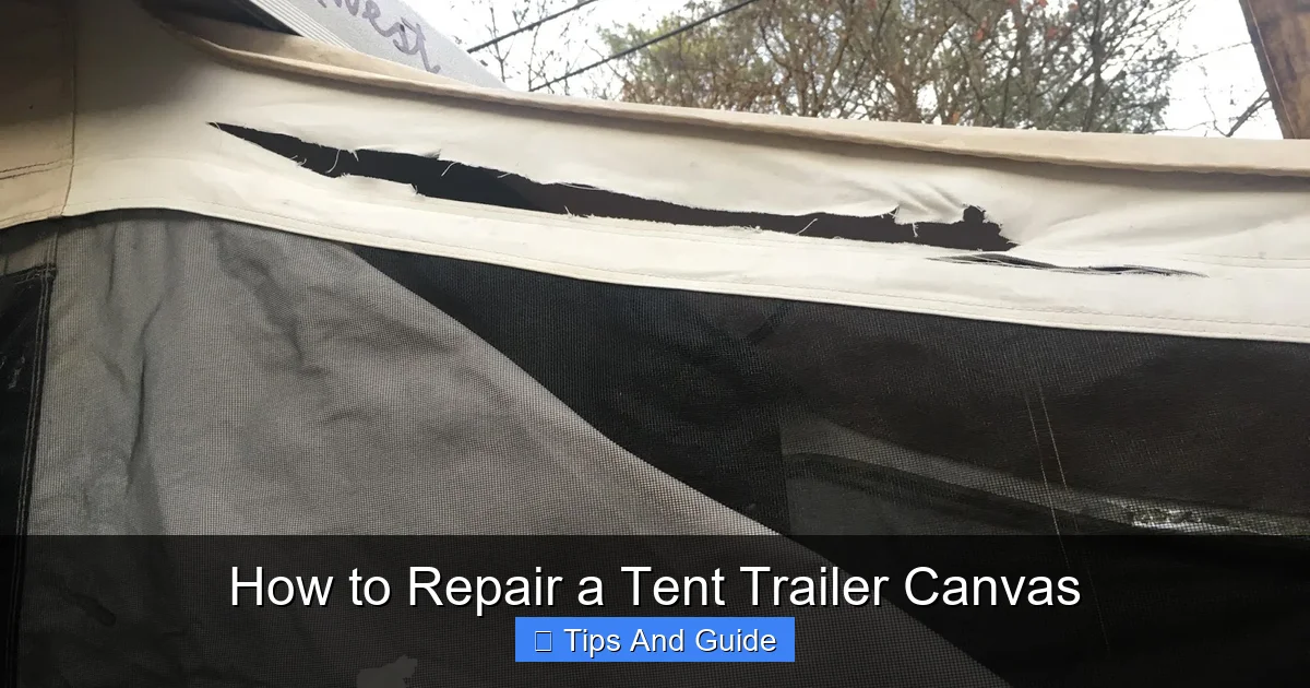 How to Repair a Tent Trailer Canvas
