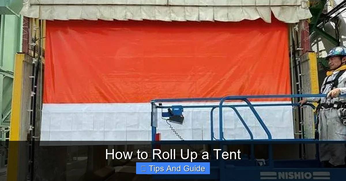 How to Roll Up a Tent