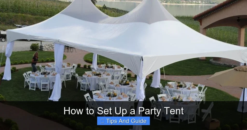How to Set Up a Party Tent