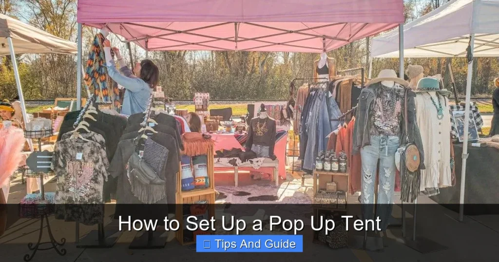 How to Set Up a Pop Up Tent