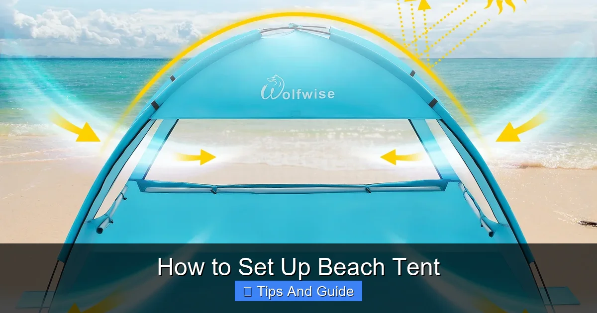 How to Set Up Beach Tent