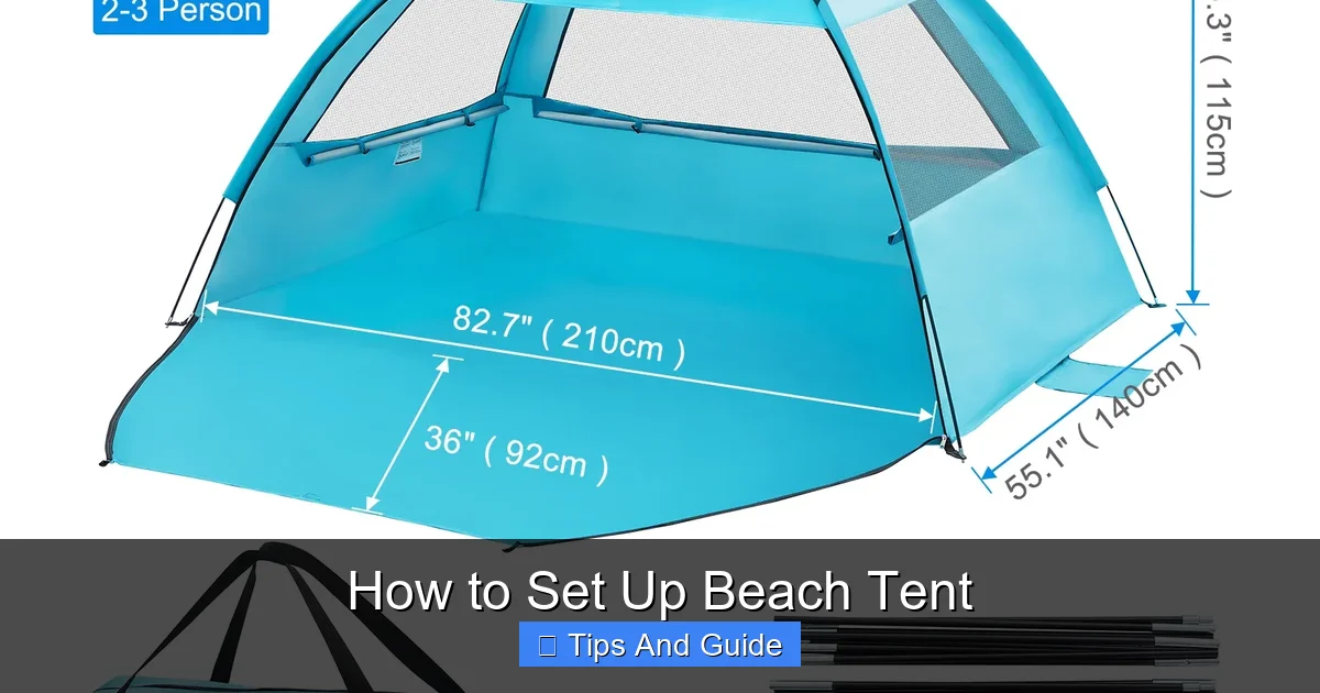How to Set Up Beach Tent