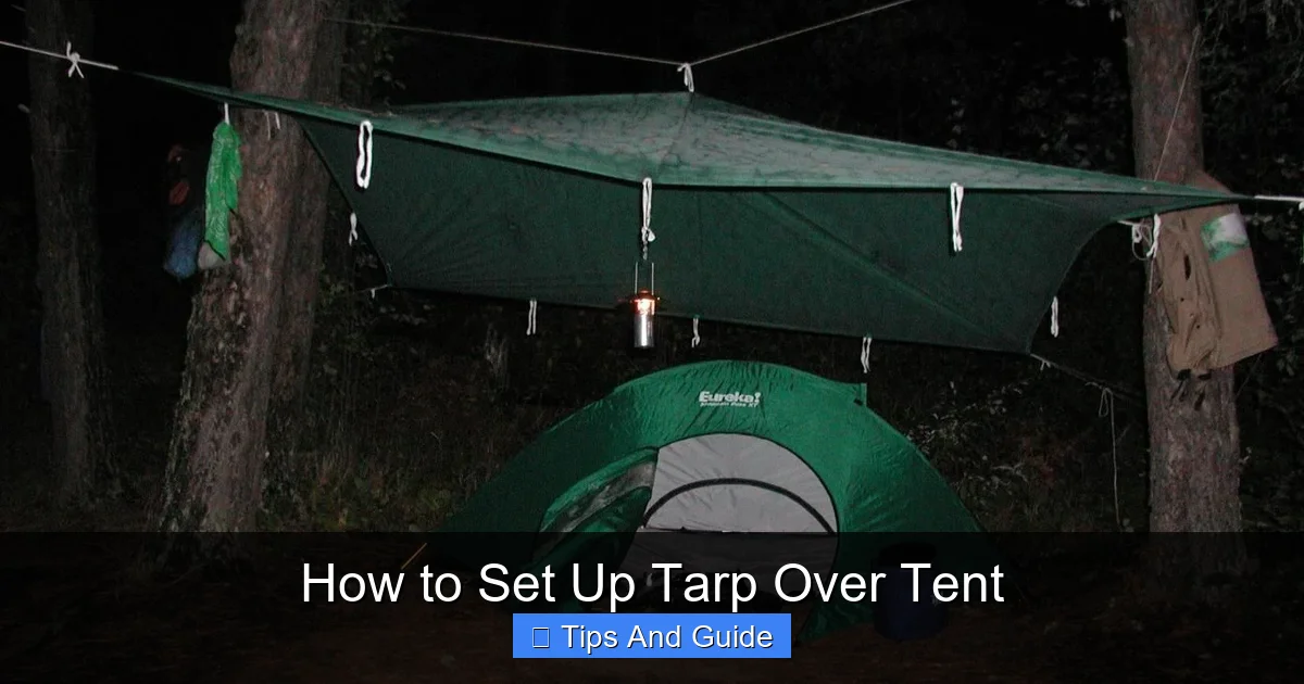 How to Set Up Tarp Over Tent