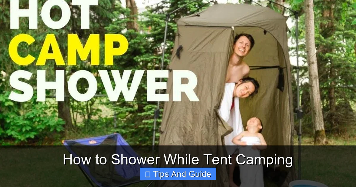 How to Shower While Tent Camping