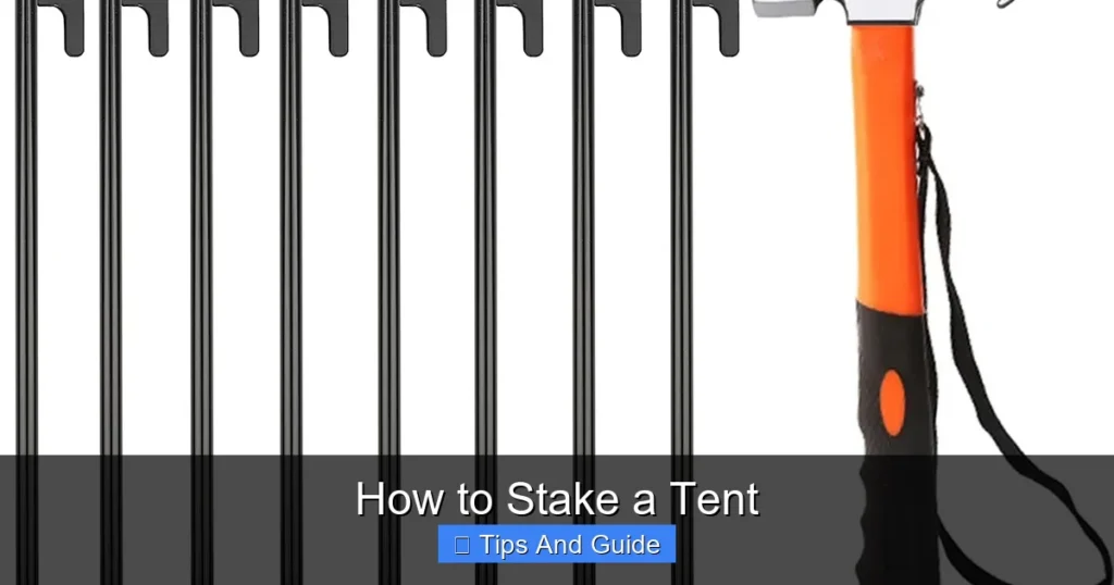 How to Stake a Tent