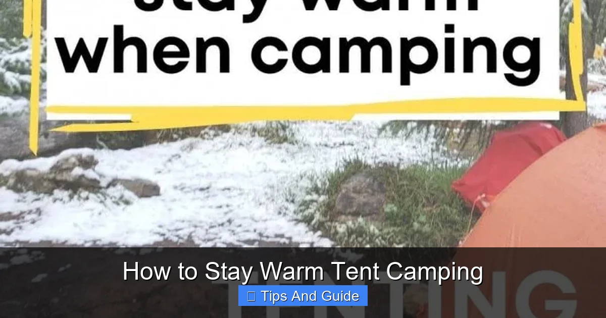 How to Stay Warm Tent Camping