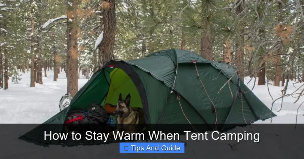 How to Stay Warm When Tent Camping