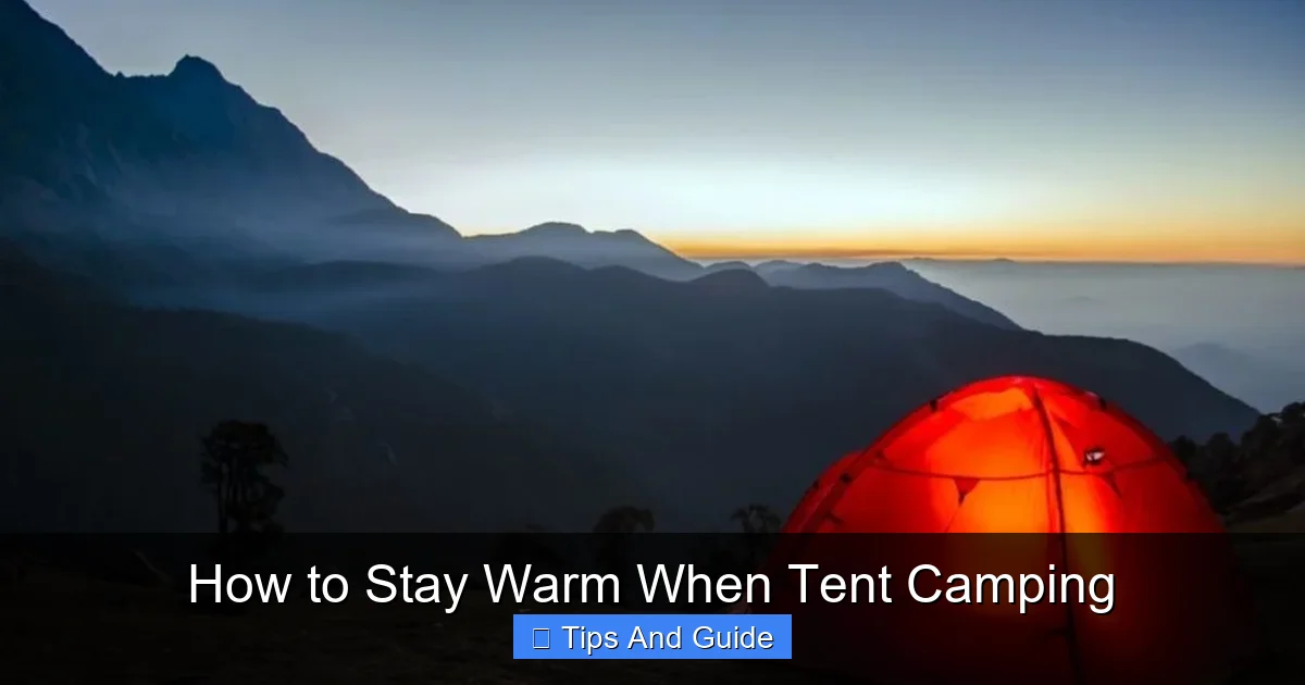 How to Stay Warm When Tent Camping