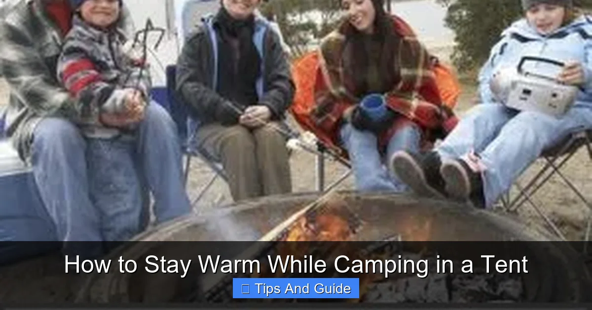 How to Stay Warm While Camping in a Tent