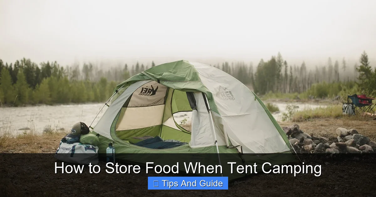 How to Store Food When Tent Camping