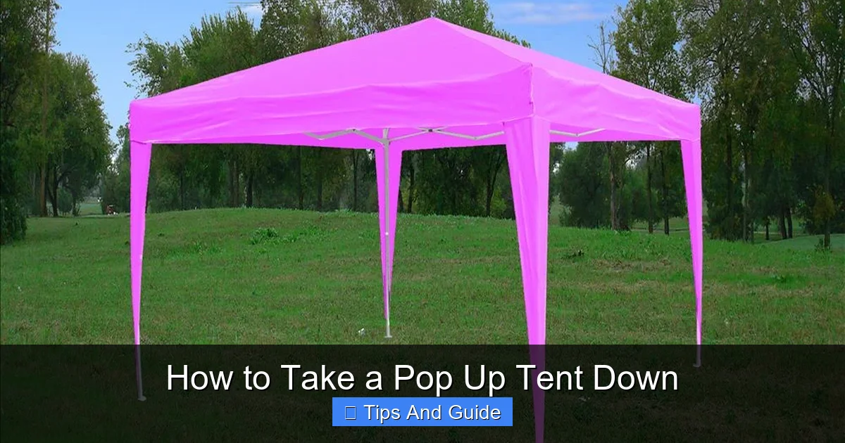 How to Take a Pop Up Tent Down