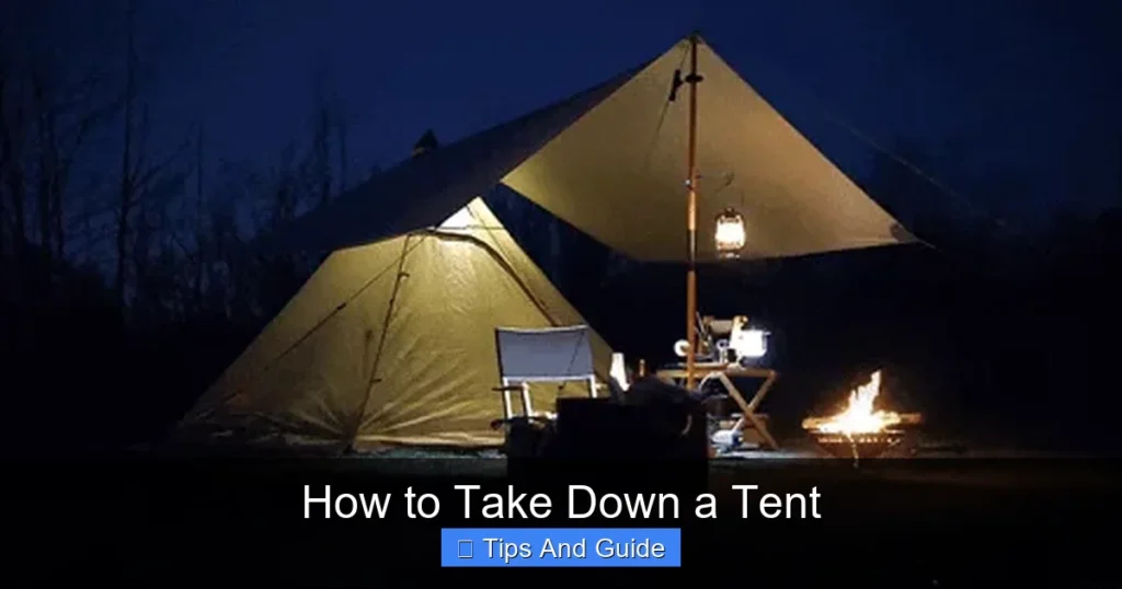 How to Take Down a Tent