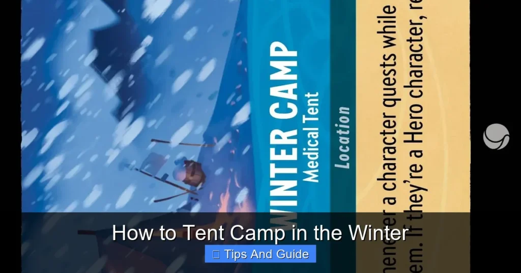 How to Tent Camp in the Winter