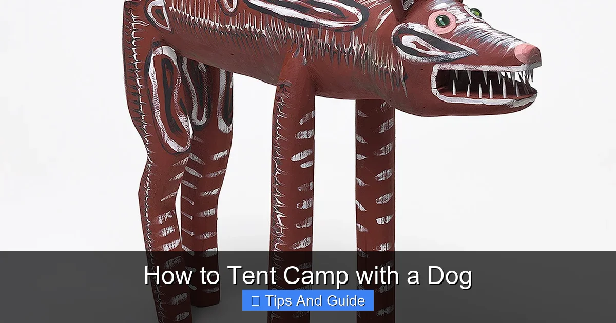 How to Tent Camp with a Dog