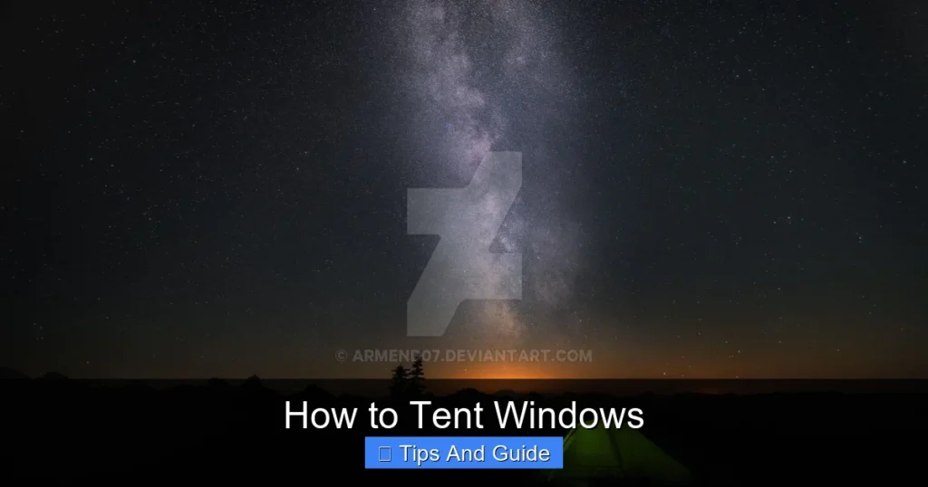 How to Tent Windows