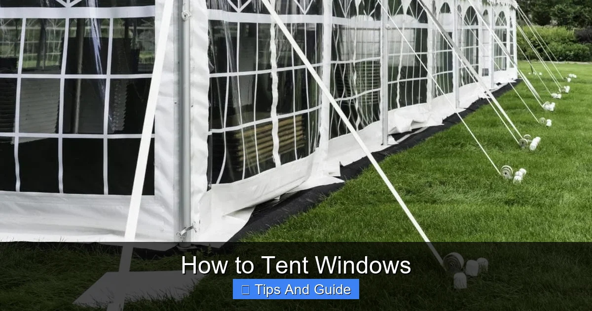 How to Tent Windows