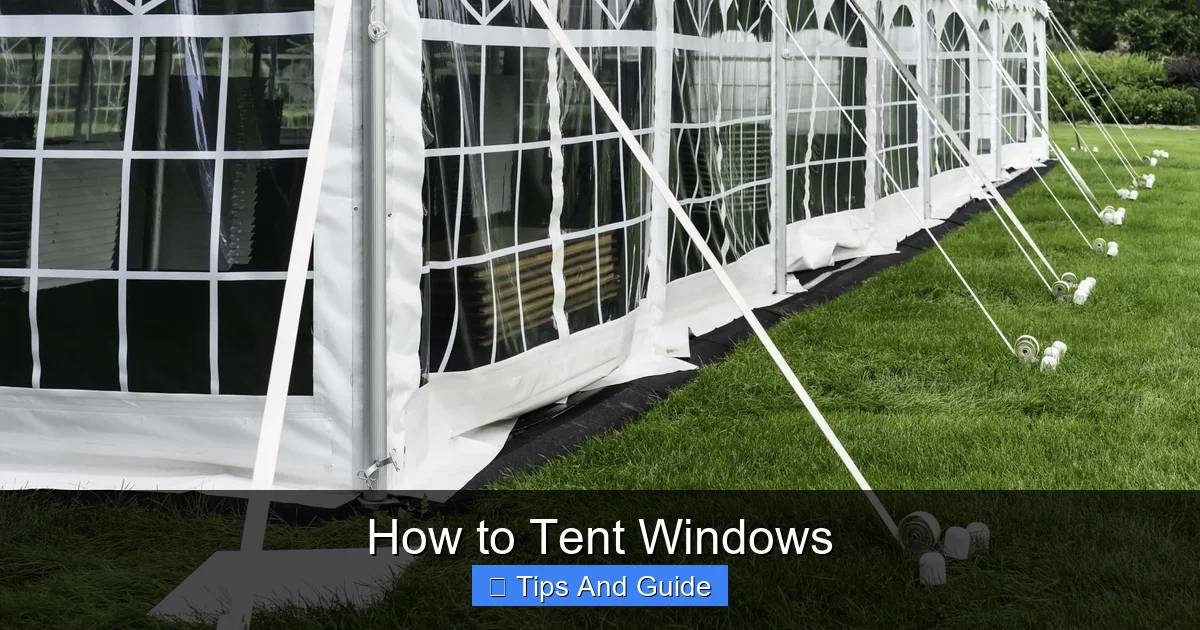 How to Tent Windows