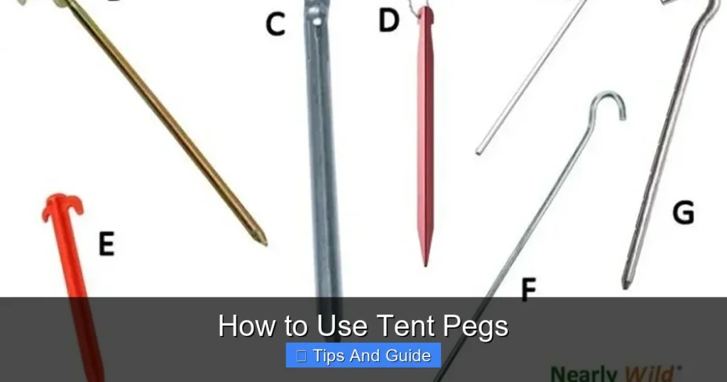 How to Use Tent Pegs