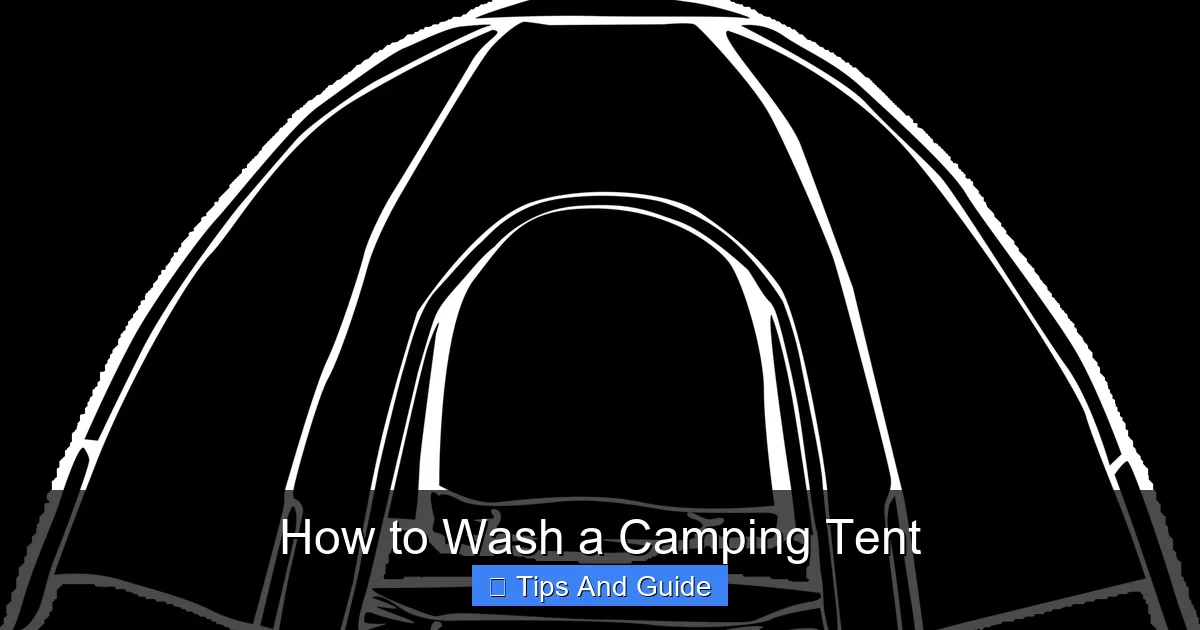 How to Wash a Camping Tent