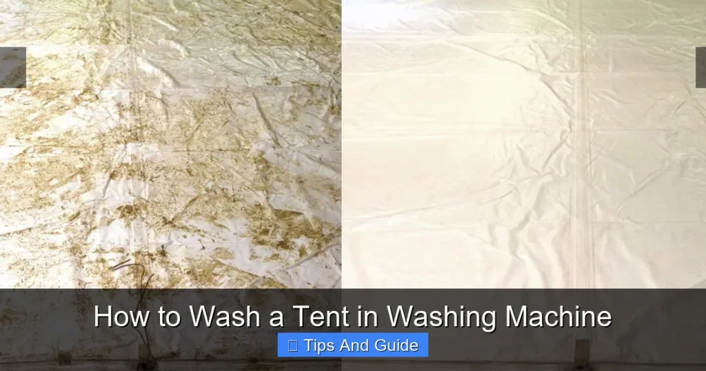 How to Wash a Tent in Washing Machine